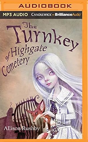 Bild des Verkufers fr The Turnkey of Highgate Cemetery zum Verkauf von WeBuyBooks