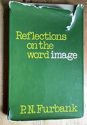 Bild des Verkufers fr Reflections on the Word 'Image' zum Verkauf von Ken Spelman Books Ltd (ABA, ILAB, PBFA).