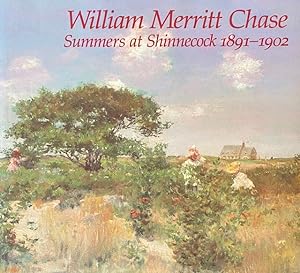 Bild des Verkufers fr William Merritt Chase: Summers at Shinnecock 1891-1902 zum Verkauf von A Cappella Books, Inc.