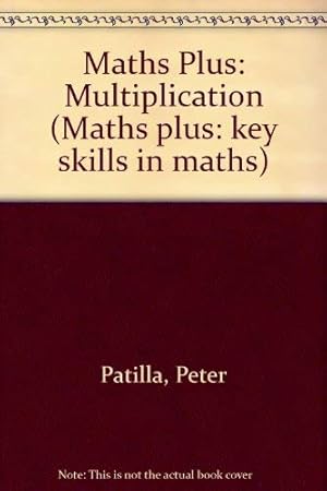 Seller image for Multiplication (Maths plus: key skills in maths) for sale by WeBuyBooks