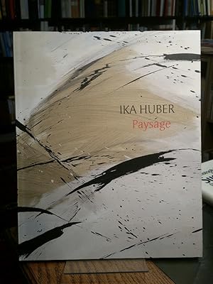 Ika Huber. Paysage.