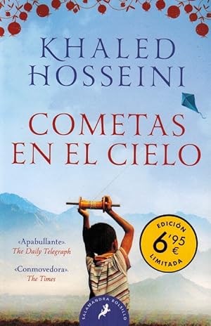 Cometas en el cielo. [Título original en inglés: The Kite Runner. Traducción del inglés de Isabel...