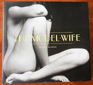 Image du vendeur pour The Model Wife mis en vente par Derringer Books, Member ABAA