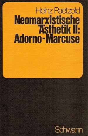 Bild des Verkufers fr Neomarxistische sthetik II: Adorno-Marcuse. zum Verkauf von La Librera, Iberoamerikan. Buchhandlung