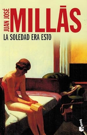 Imagen del vendedor de Soledad era esto, La. (Premio Nadal 1990) a la venta por La Librera, Iberoamerikan. Buchhandlung