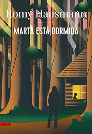 Imagen del vendedor de Marta est dormida. [Traduccin del alemn de Laura Manero Jimnez]. a la venta por La Librera, Iberoamerikan. Buchhandlung