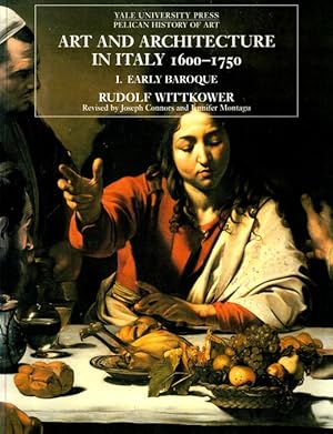 Bild des Verkufers fr Art and Architecture in Italy, 1600-1750, Volume One: The Early Baroque, 1600-1625 zum Verkauf von LEFT COAST BOOKS