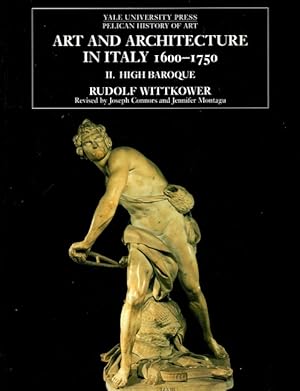 Imagen del vendedor de Art and Architecture in Italy, 1600-1750, Volume Two: The High Baroque, 1625-1675 a la venta por LEFT COAST BOOKS