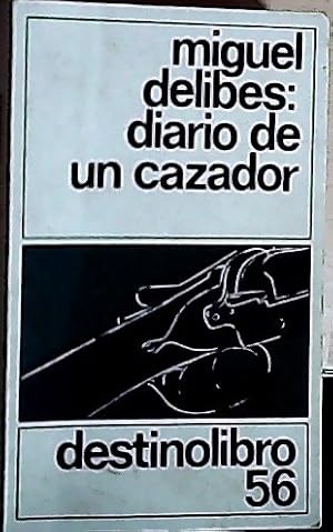 Imagen del vendedor de Diario de un cazador a la venta por Librera La Candela