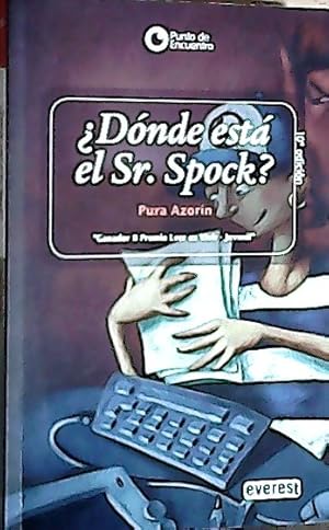 Seller image for Dnde est el Sr. Spock? for sale by Librera La Candela