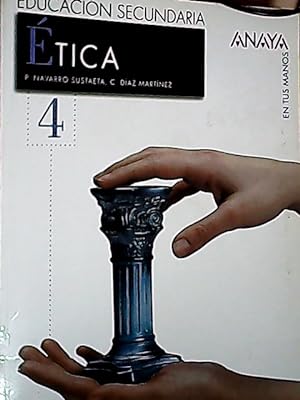 Imagen del vendedor de En tus manos, ética, 4 ESO a la venta por Librería La Candela