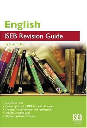 Imagen del vendedor de English ISEB Revision Guide: A Revision Guide for Common Entrance (ISEB Revision Guides) a la venta por WeBuyBooks