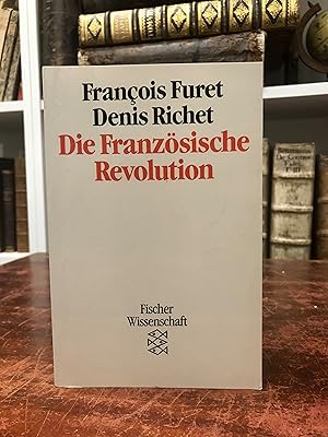Seller image for Die Franzsische Revolution. (= Fischer Wissenschaft). for sale by Antiquariat Seibold