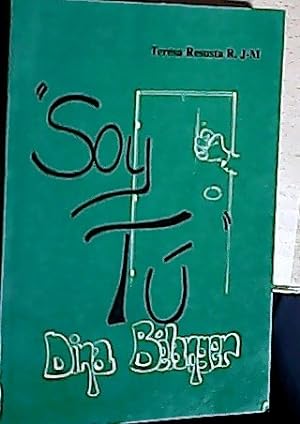 Imagen del vendedor de Soy t : Dina Blanger a la venta por Librera La Candela