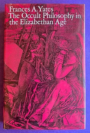 Seller image for The Occult Philosophy in the Elizabethan Age for sale by DIAMOND HOLLOW BOOKS / MILES BELLAMY