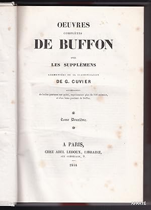 Image du vendeur pour Oeuvres compltes de Buffon, avec les supplments, augments de la classification de Cuvier. Tome deuxime mis en vente par Apart