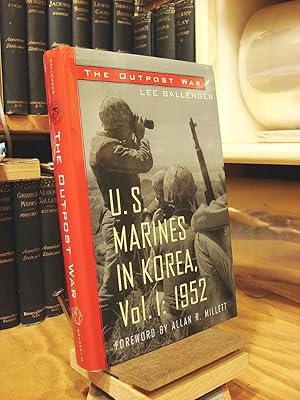 Image du vendeur pour The Outpost War: Us Marine Corps in Korea, 1952 mis en vente par Henniker Book Farm and Gifts