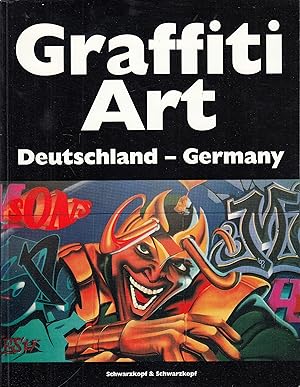 Bild des Verkufers fr Graffiti Art. Deutschland - Germany zum Verkauf von Stefan Schuelke Fine Books