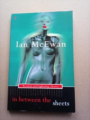 Seller image for In Between the Sheets: Ian McEwan for sale by CurvedLineVintage