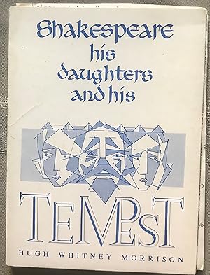 Shakespeare: His Daughters and His Tempest