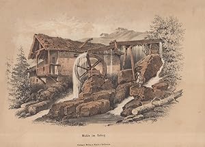 Mühle im Gebirg Tonlithographie aus Freya. Altkoloriert