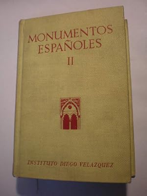 Monumentos Españoles. Catálogo de los declarados histórico-artísticos. Tomo II. Segunda edición, ...