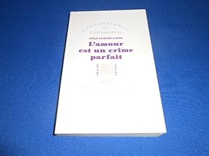 Seller image for L'Amour est un crime parfait for sale by Emmanuelle Morin