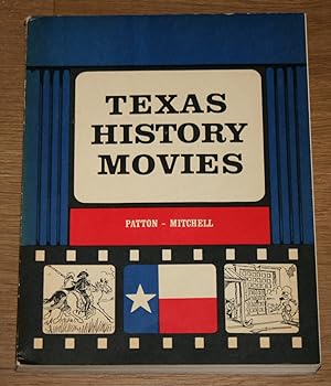 Imagen del vendedor de Texas History Movies. a la venta por Antiquariat Gallenberger