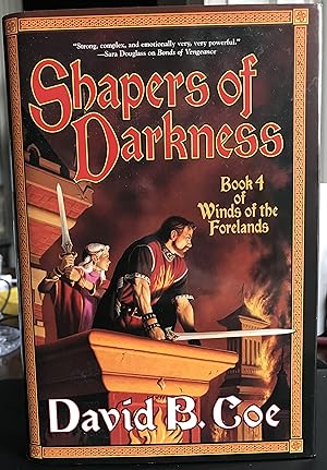 Shapers of Darkness (Book 4 of Winds of the Forelands)