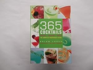 Image du vendeur pour 365 Cocktails. Mixers Shakers Shots the Complete Bartenders Guide mis en vente par WeBuyBooks