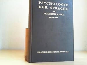 Psychologie der Sprache, Erster Band. Grundlagen der allgemeinen Sprachpsychologie.