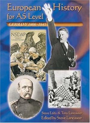 Bild des Verkufers fr European History for AS Level: 1866-1945: Germany 1866-1945 zum Verkauf von WeBuyBooks