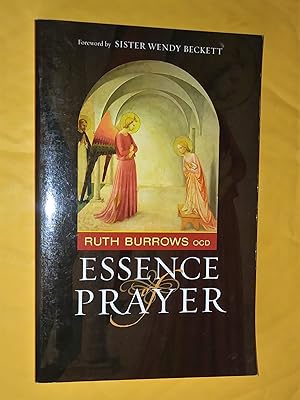 Immagine del venditore per The Essence of Prayer: Foreword by Sister Wendy Beckett venduto da Livresse