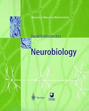 Immagine del venditore per Neurobiology (Biology, Brain & Behaviour) venduto da WeBuyBooks