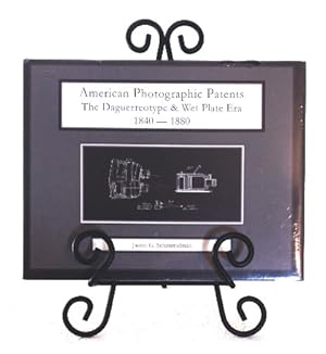 Seller image for American Photographic Patents: The Daguerreotype Wet Plate Era 1840-1880 for sale by Structure, Verses, Agency  Books