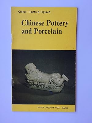 Bild des Verkufers fr Chinese Pottery and Porcelain. China - Facts and Figures zum Verkauf von Bildungsbuch