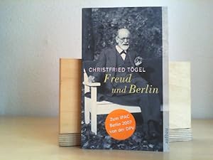 Freud und Berlin. Aufbau-Taschenbücher ; 2188