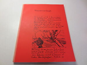 Vincent van Gogh Paintings and Drawings: A Choice from the Collection of the Vincent van Gogh Fou...