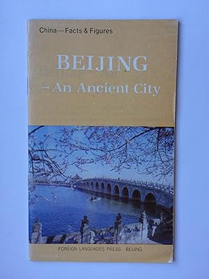 Bild des Verkufers fr Beijing - An Ancient City. China - Facts and Figures zum Verkauf von Bildungsbuch