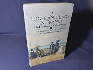 Seller image for A Highland Lady in France 1843-1845, Elizabeth Grant of Rothiemurchus(Paperback,Reprint,1997) for sale by Codex Books