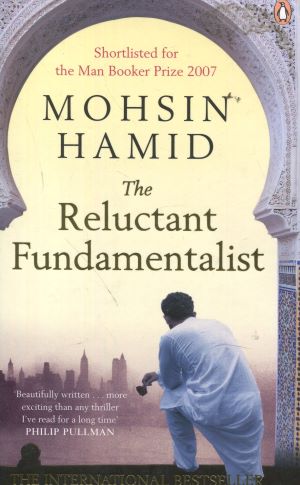 Seller image for The Reluctant Fundamentalist: Shortlisted for the Man Booker Prize 2007 for sale by Gabis Bcherlager