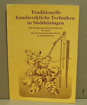 Traditionelle handwerkliche Techniken in Südthüringen. Die Handpuppenkopfschnitzerei in Crock. Di...