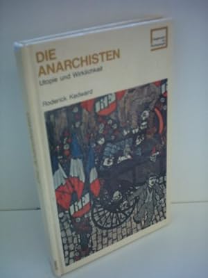 Seller image for Die Anarchisten Utopie und Wirklichkeit for sale by Gabis Bcherlager