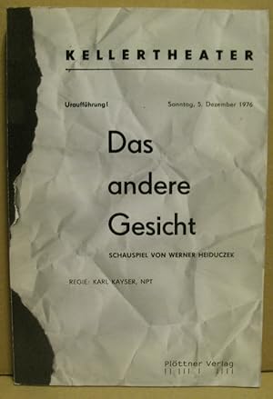 Bild des Verkufers fr Das andere Gesicht. Schauspiel von Werner Heiduczek. zum Verkauf von Nicoline Thieme