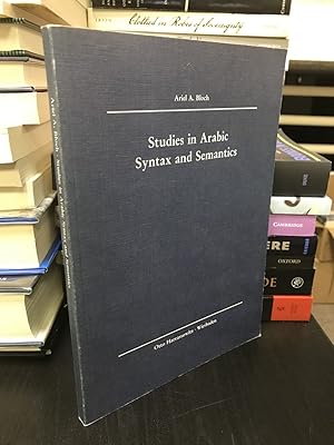 Studies in Arabic Syntax and Semantics