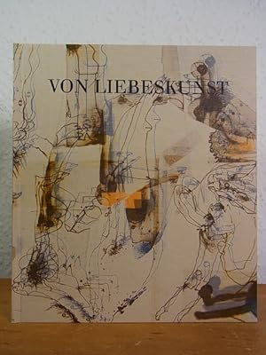 Seller image for Von Liebeskunst. Ein Poem. Bebildert von Armin Sandig [signiert von Armin Sandig) for sale by Antiquariat Weber