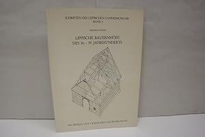 Bild des Verkufers fr Lippische Bauernhfe des 16. - 19. Jahrhunderts : Ein Beitrag zur lndlichen Hausforschung. (= Schriften des Lippischen Landesmuseums, Band 1) zum Verkauf von Antiquariat Wilder - Preise inkl. MwSt.