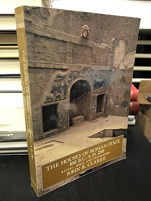 Seller image for The Houses of Roman Italy, 100 B. C. - A. D. 250: Ritual, Space, and Decoration for sale by THE PRINTED GARDEN, ABA, MPIBA