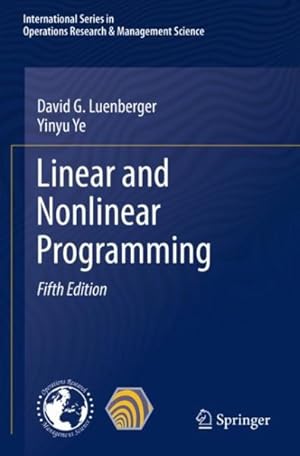 Image du vendeur pour Linear And Nonlinear Programming 5th ed. 2021 mis en vente par GreatBookPrices