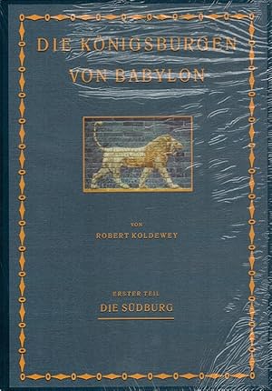 Bild des Verkufers fr Die Knigsburgen von Babylon - Erster Teil: Die Sdburg zum Verkauf von Versandantiquariat Nussbaum